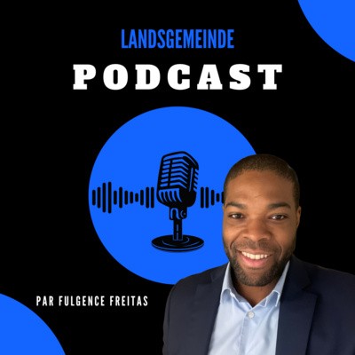 Couverture du podcast Landsgemeinde